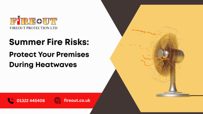 Fireout – Summer Fire Risks